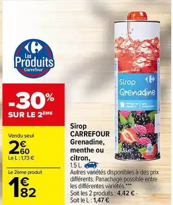 Carrefour Sirop Carrefour Granadine, Menthe Ou Citron offre