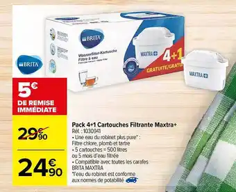 Carrefour Brita Pack 4+1 Cartouches Filtrante Maxtra+ offre