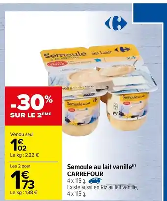 Carrefour Semoule au lait vanille Carrefour offre