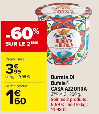 Carrefour Market Casa azzurra burrata di bufala offre