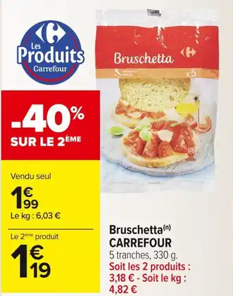 Carrefour Market Carrefour bruschetta offre