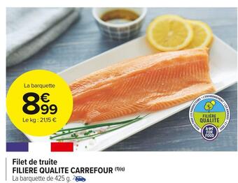 Carrefour Market Carrefour filet de truite filiere qualite offre