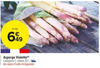 Carrefour Market Asperge violette offre