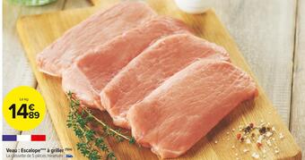 Carrefour Market Veau : escalope à griller offre