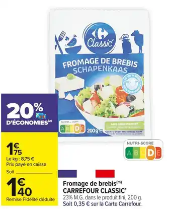 Carrefour Market Carrefour classic’ fromage de brebis offre