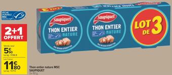 Carrefour Market Saupiquet thon entier nature msc offre