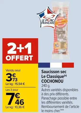 Carrefour Market Cochonou saucisson sec le classique offre