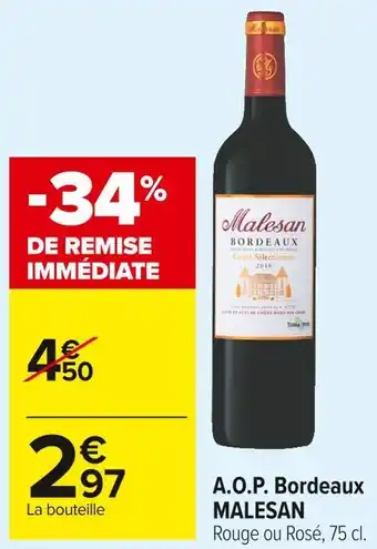 Carrefour Market Malesan a.o.p. bordeaux offre