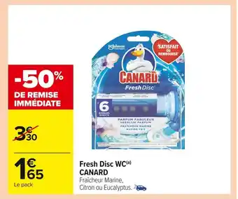 Carrefour Market Canard fresh disc wc offre