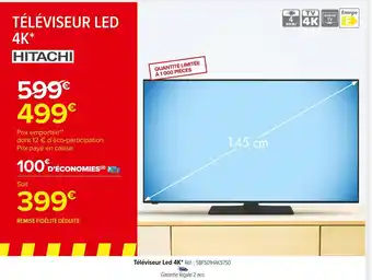 Carrefour Market Hitachi téléviseur led 4k offre