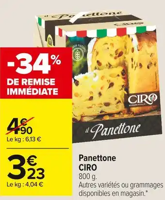 Carrefour Market Ciro panettone offre