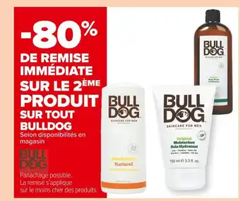 Carrefour Market Bulldog bon plan sur toute la gamme bulldog offre