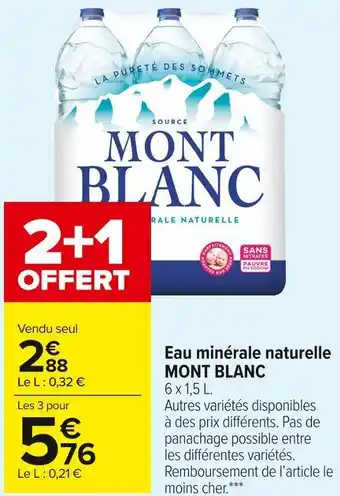 Carrefour Market Mont blanc eau minérale naturelle offre