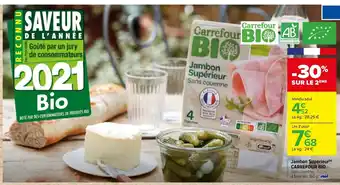 Carrefour Jambon Supérieur Carrefour Bio offre