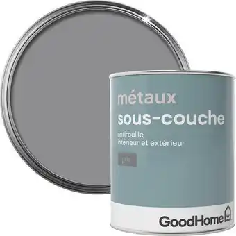 Brico Dépôt Goodhome sous-couche grise pour métal 750 ml offre