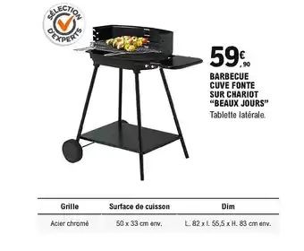 E.Leclerc Brico Barbecue Cuve Fonte Sur Chariot Beaux Jours offre