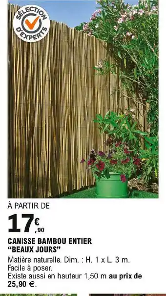 E.Leclerc Brico Canisse Bambou Entier Beaux Jours offre