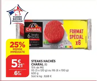 Bi1 Steaks Hachés Charal offre