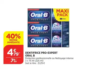 Bi1 Dentifrice Pro-Expert Oral B offre