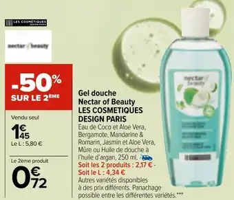 Carrefour Market Les cosmetiques design paris gel douche nectar of beauty offre