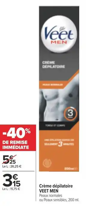 Carrefour Market Veet men crème dépilatoire offre