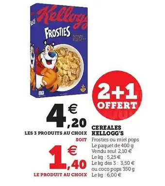 Hyper U Céréales Kellogg's 2+1 Offert offre