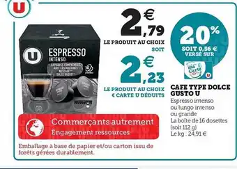 Super U Cafe Type Dolce Gusto U offre