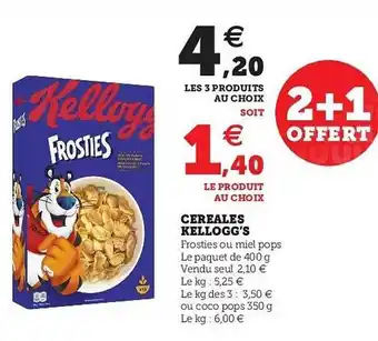 Super U Cereales Kellogg's offre