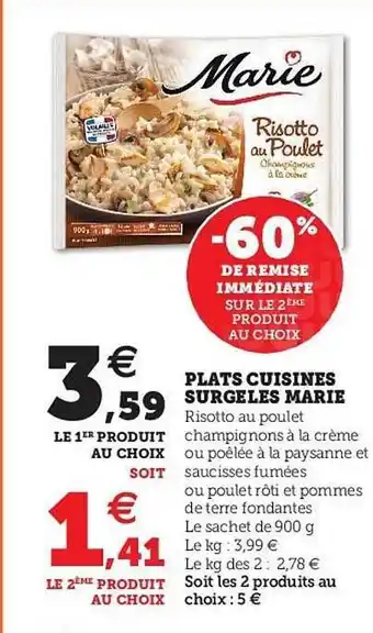 U Express Plats Cuisinés Surgelés Marie -60% De Remise Immédiate Sur Le 2ème Produit Au Choix offre