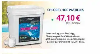 SolidPool Chlore Choc Pastilles offre