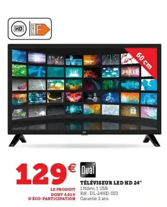 Hyper U Téléviseur Led Hd 24 offre