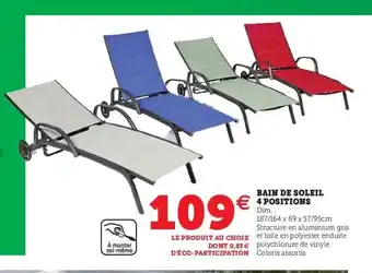Hyper U Bain de Soleil 4 Positions offre