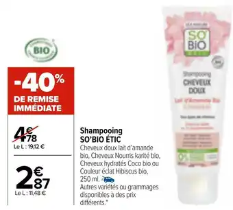 Carrefour Market So’bio étic shampooing offre