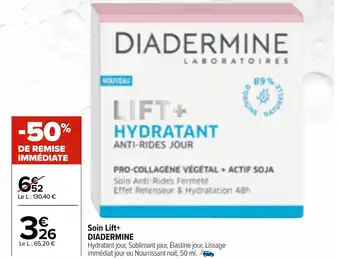 Carrefour Market Diadermine soin lift+ offre