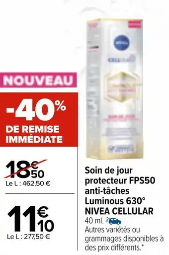 Carrefour Market Nivea cellular soin de jour protecteur fps50 anti-tâches luminous 630° offre