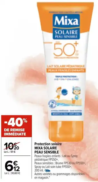 Carrefour Market Mixa solaire peau sensible protection solaire offre