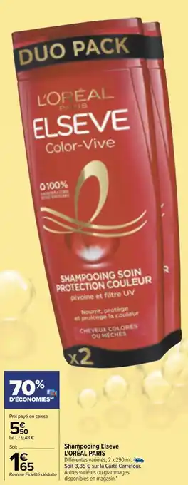 Carrefour Market L’oréal paris shampooing elseve offre