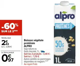 Carrefour Market Alpro boisson végétale protéinée offre