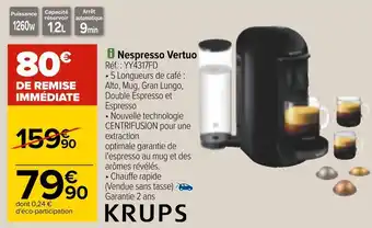 Carrefour Krups nespresso vertuo offre
