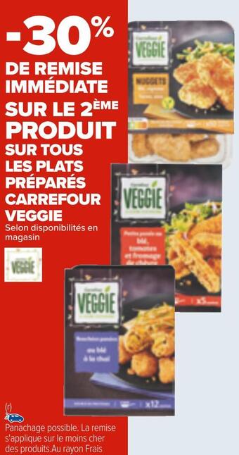 Carrefour Carrefour veggie bon plan sur tous les plats préparés carrefour veggie offre