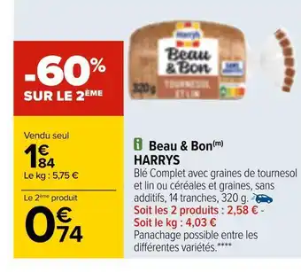 Carrefour Harrys beau & bon offre