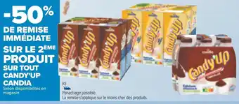 Carrefour Candia bon plan sur tout candy'up candia offre