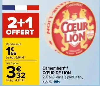 Carrefour Cœur de lion camembert offre