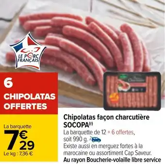 Carrefour Socopa chipolatas façon charcutière offre