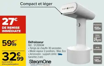 Carrefour Steam one défroisseur offre
