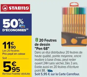 Carrefour Stabilo 20 feutres de dessin "pen 68" offre