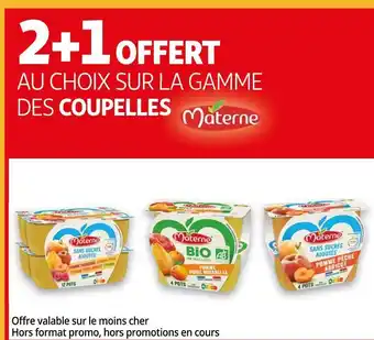 Auchan Materne bon plan sur la gamme des coupelles de la marque materne offre