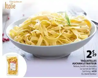 Auchan Auchan tagliatelles offre