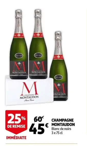 Auchan Montaudon champagne offre
