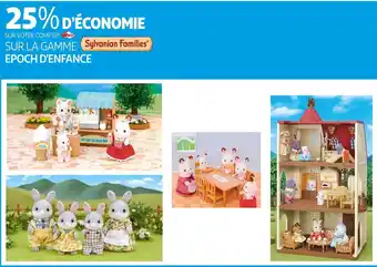 Auchan Epoch d'enfance bon plan sur la gamme sylvanian families de la marque epoch d'enfance offre